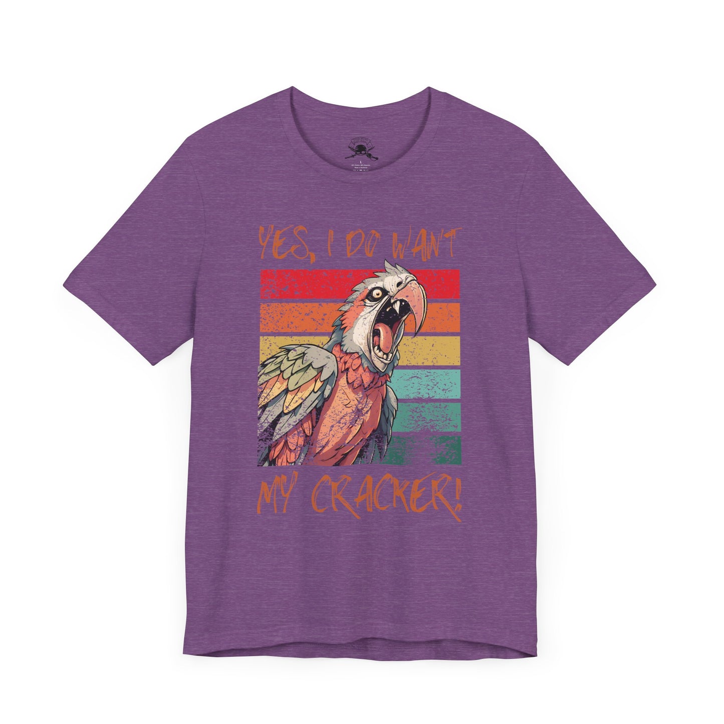 "Yes, I Do Want My Cracker!" Unisex Jersey Short Sleeve Shirt