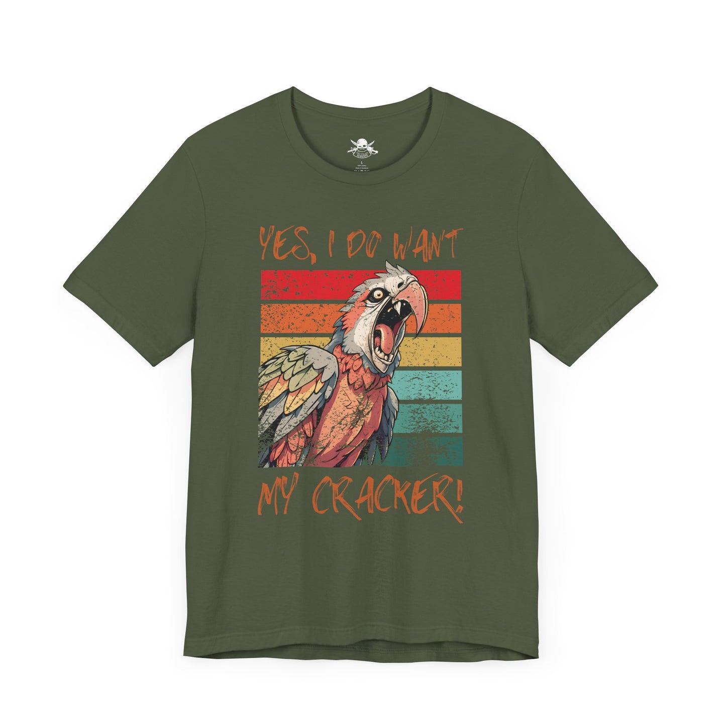 "Yes, I Do Want My Cracker!" Unisex Jersey Short Sleeve Shirt